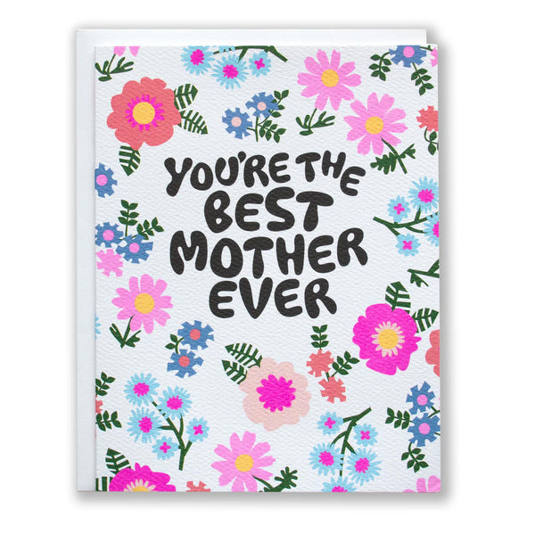 Disco Flowers Best Mother Ever Greeting Card