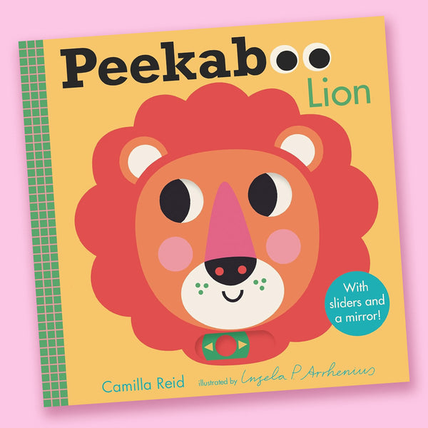 Peekaboo: Lion by Camilla Reid and Ingela P Arrhenius