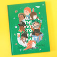 All The Ways To Be Smart by Davina Bell and Allison Colpoys
