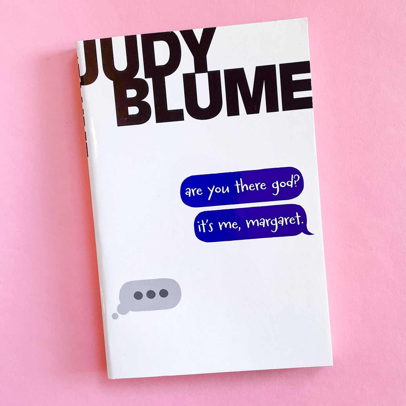 Are You There God? It's Me, Margaret. by Judy Blume