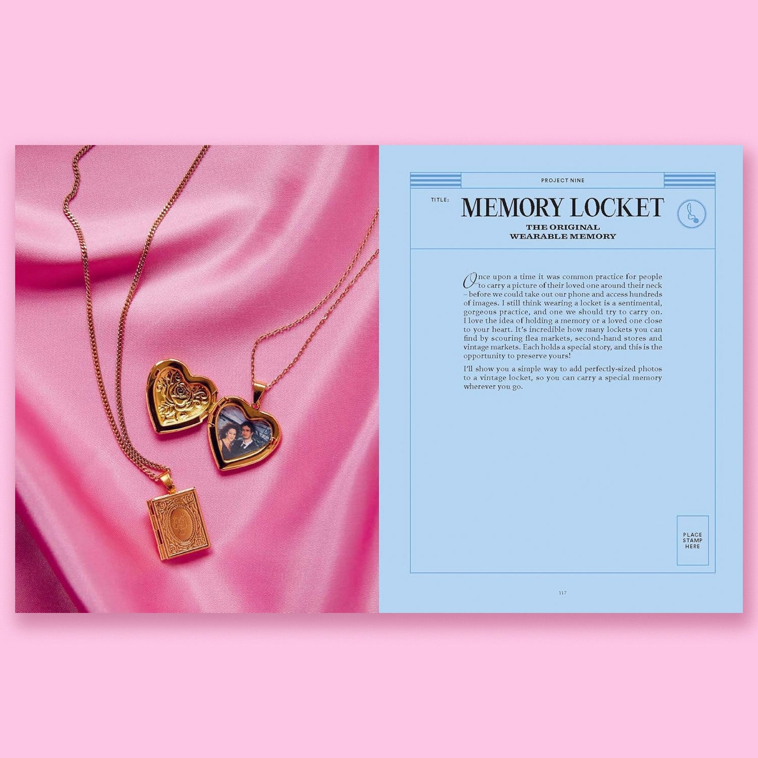 The Art of Memory Collecting: 15 Scrapbook, Collage, Trinket and Zine Projects For Crafting Treasured Moments by Martina Calvi