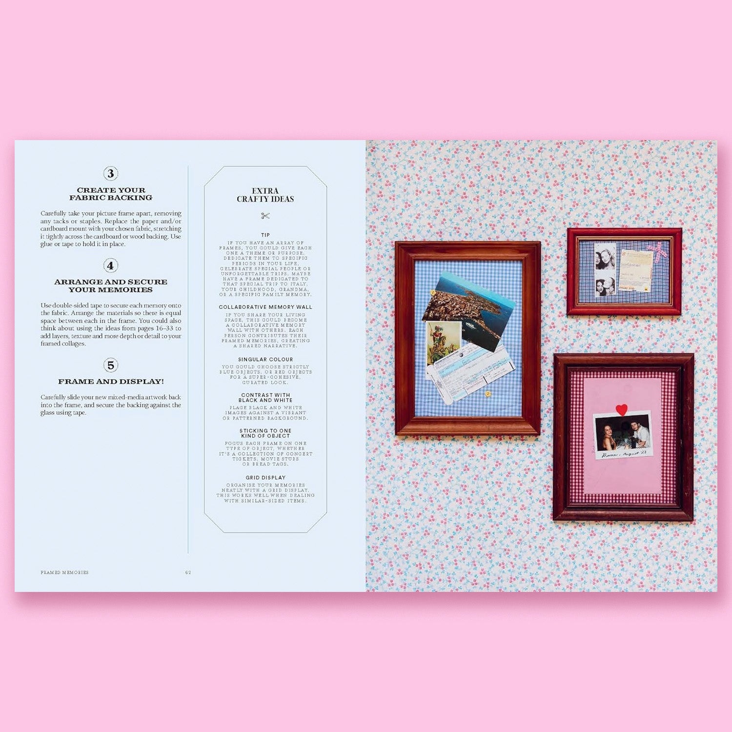 The Art of Memory Collecting: 15 Scrapbook, Collage, Trinket and Zine Projects For Crafting Treasured Moments by Martina Calvi