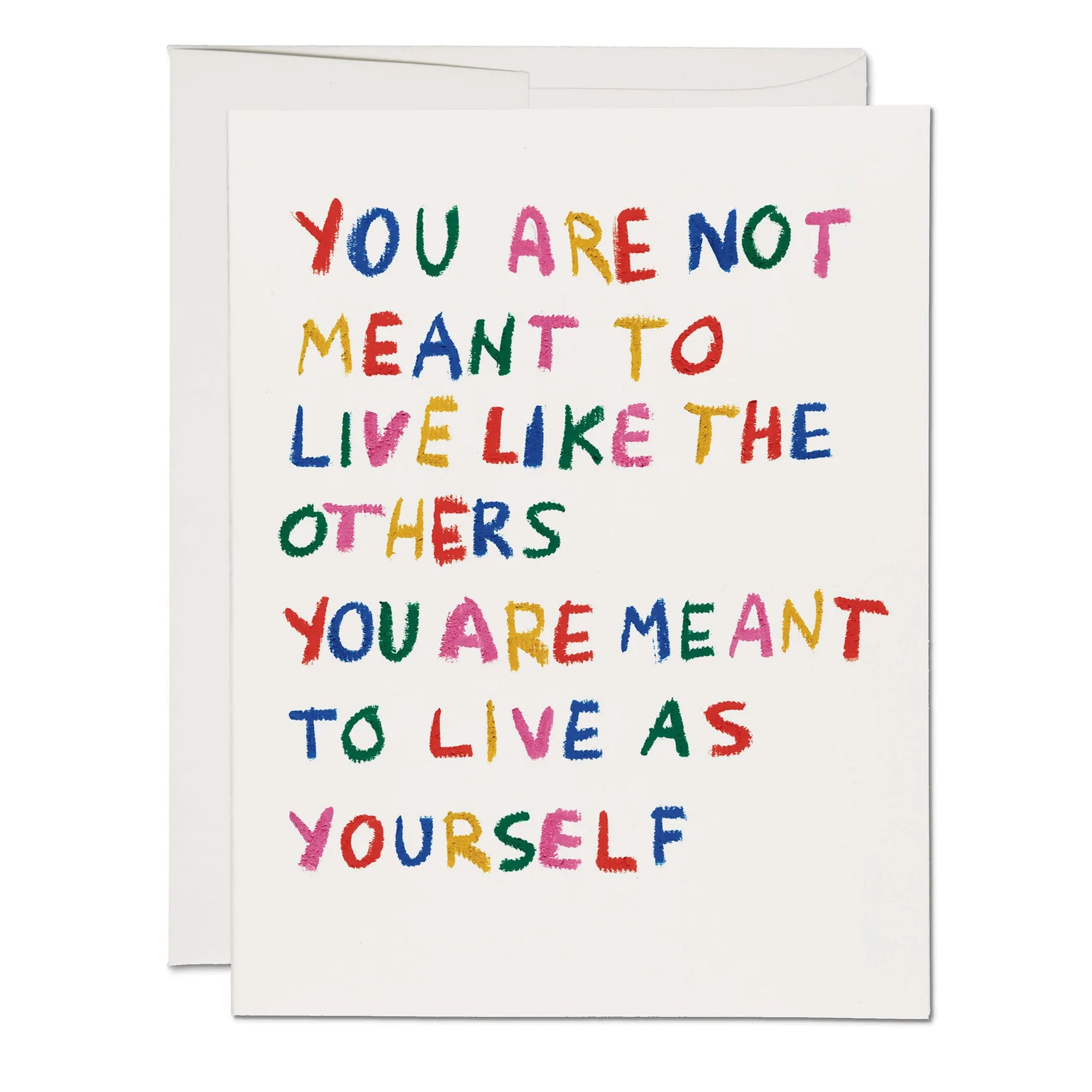 Be Yourself Greeting Card