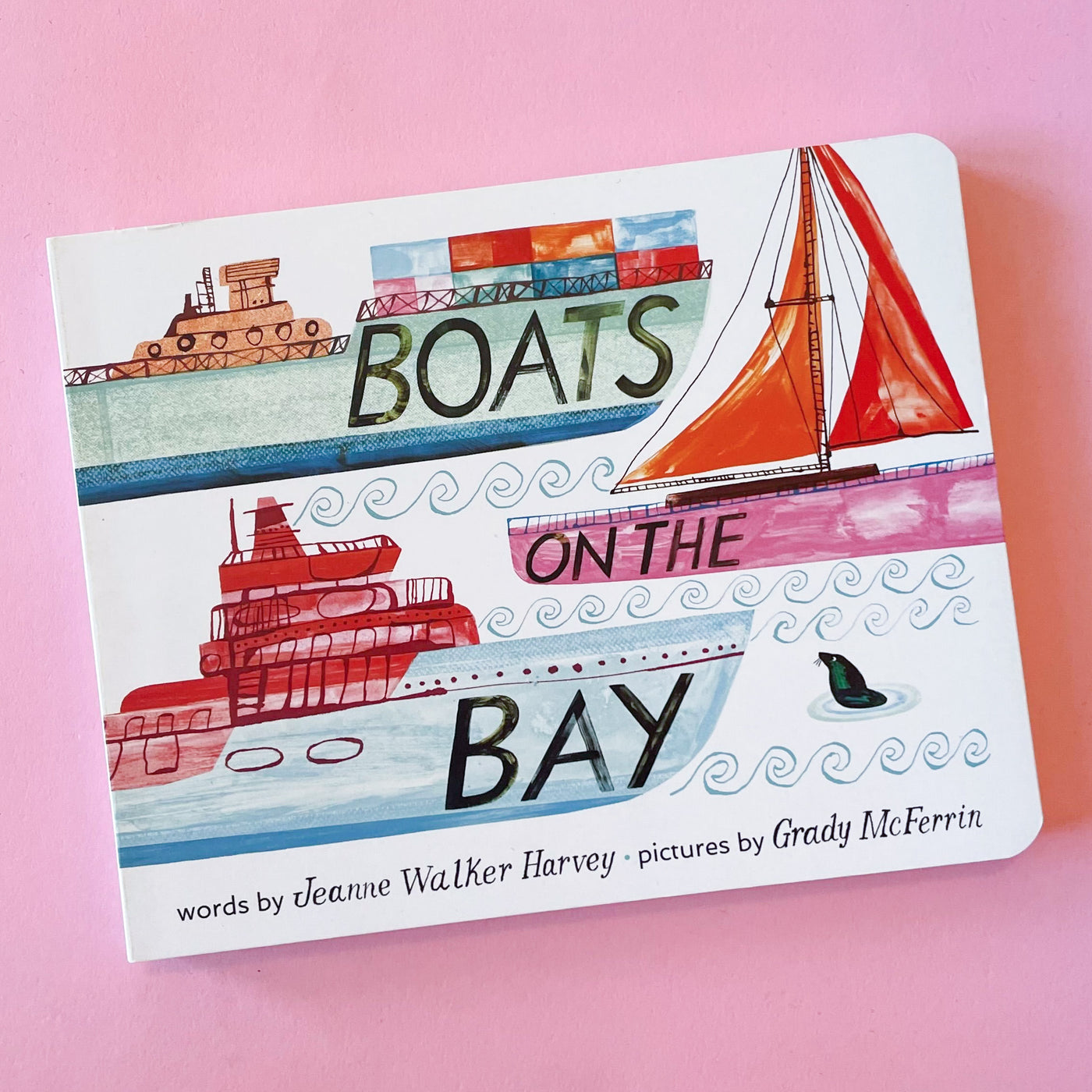 Boats on the Bay by Jeanne Walker Harvey and Grady McFerrin