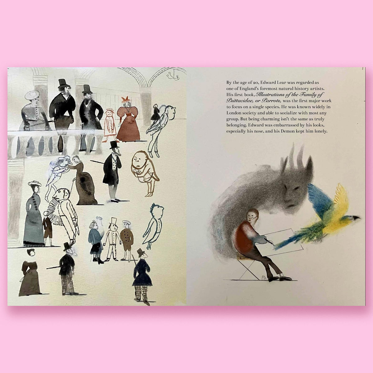 The Boy Who Became a Parrot: A Foolish Biography of Edward Lear, Who Invented Nonsense by Wolverton Hill and Laura Carlin
