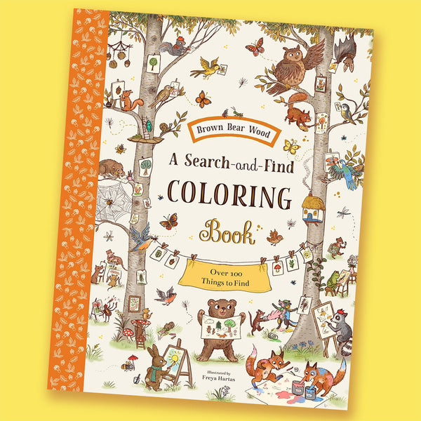 Brown Bear Wood: A Search-and-Find Coloring Book: Over 100 Things to Find by Rachel Piercey and Freya Hartas