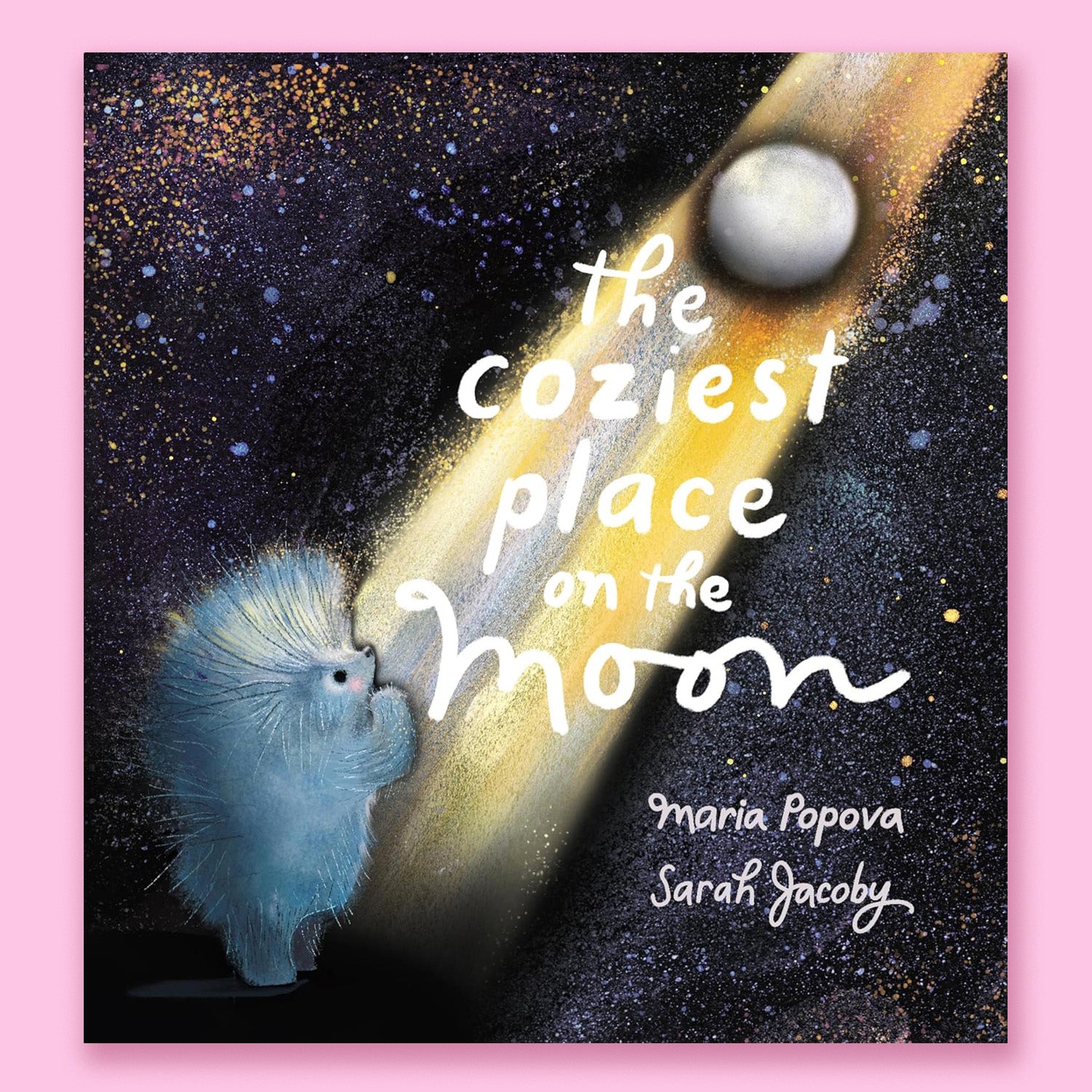 The Coziest Place on the Moon by Maria Popova and Sarah Jacoby