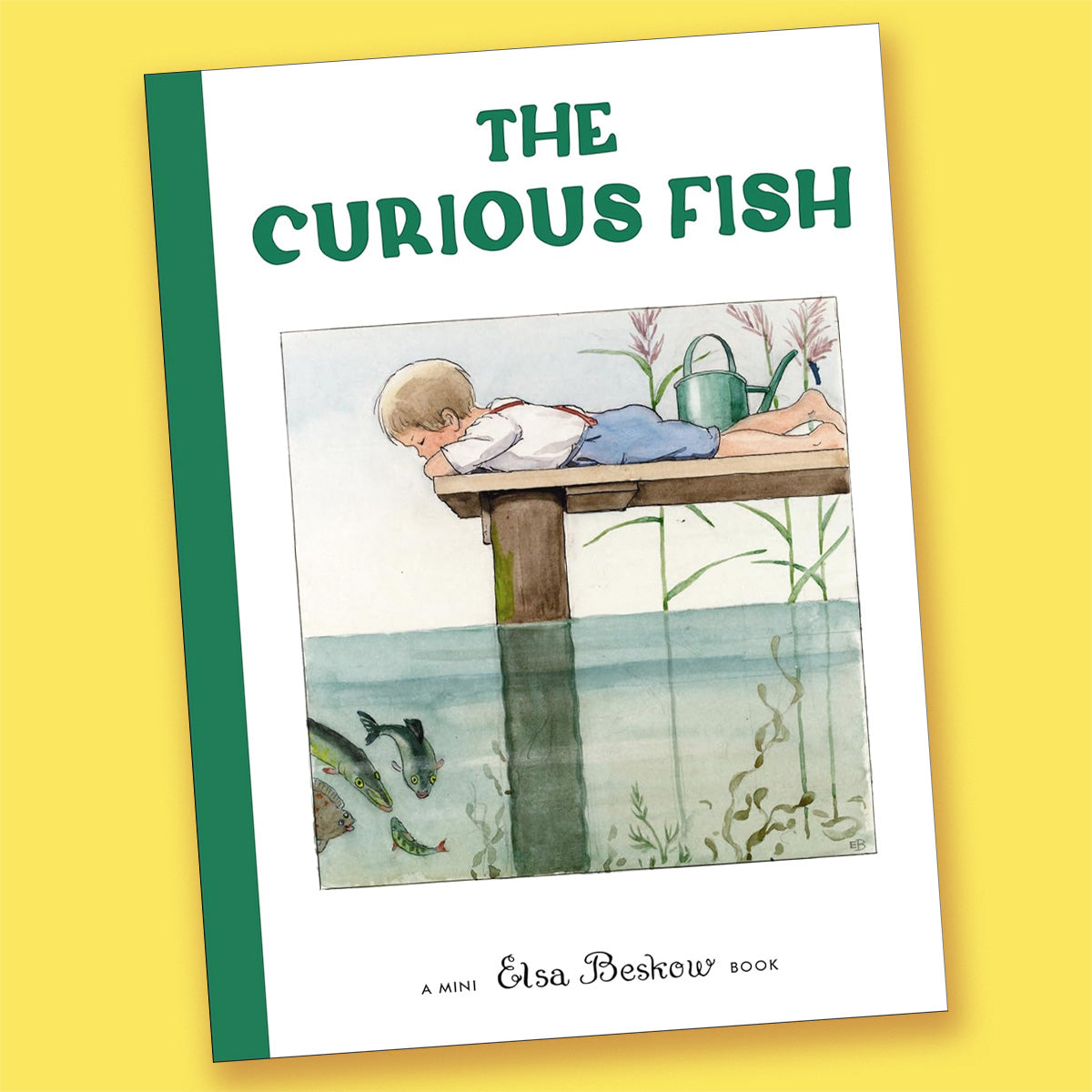 The Curious Fish: Mini edition by Elsa Beskow