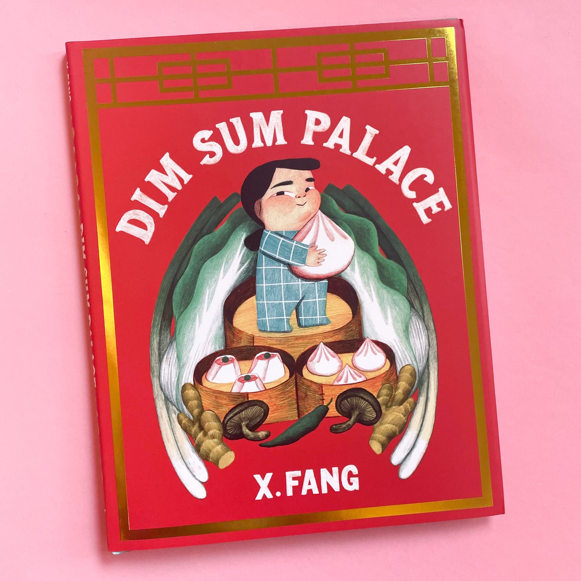 Dim Book Dim Sum Palace by X. Fang – Collage Collage