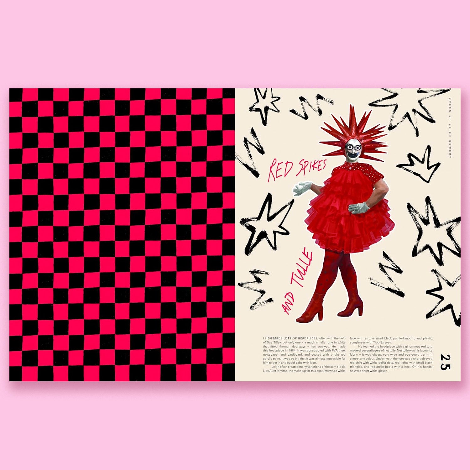 Dress Up Leigh Bowery: A paper doll book featuring iconic looks from the legendary artist by by Nicola Rainbird and Daniel Clarke