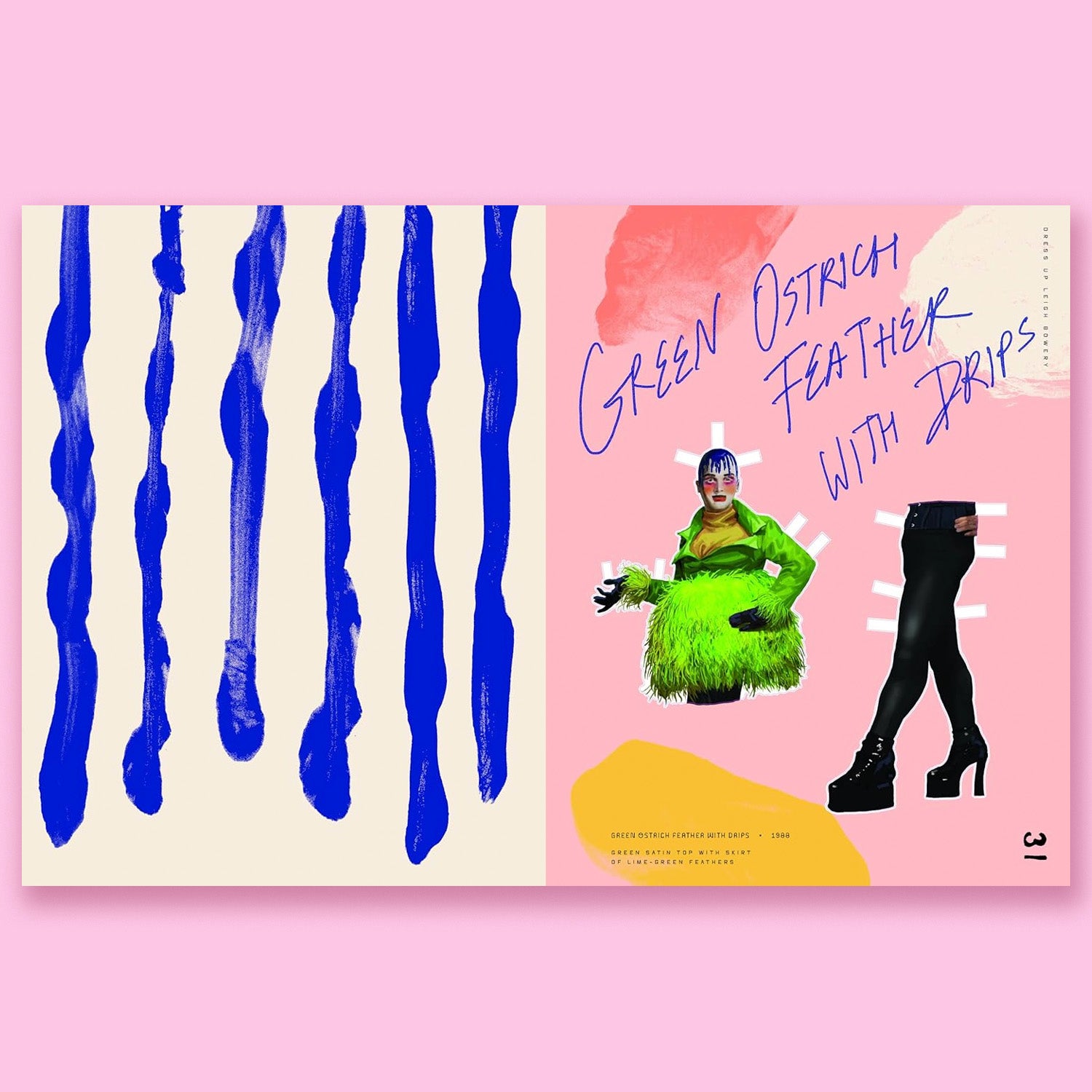 Dress Up Leigh Bowery: A paper doll book featuring iconic looks from the legendary artist by by Nicola Rainbird and Daniel Clarke
