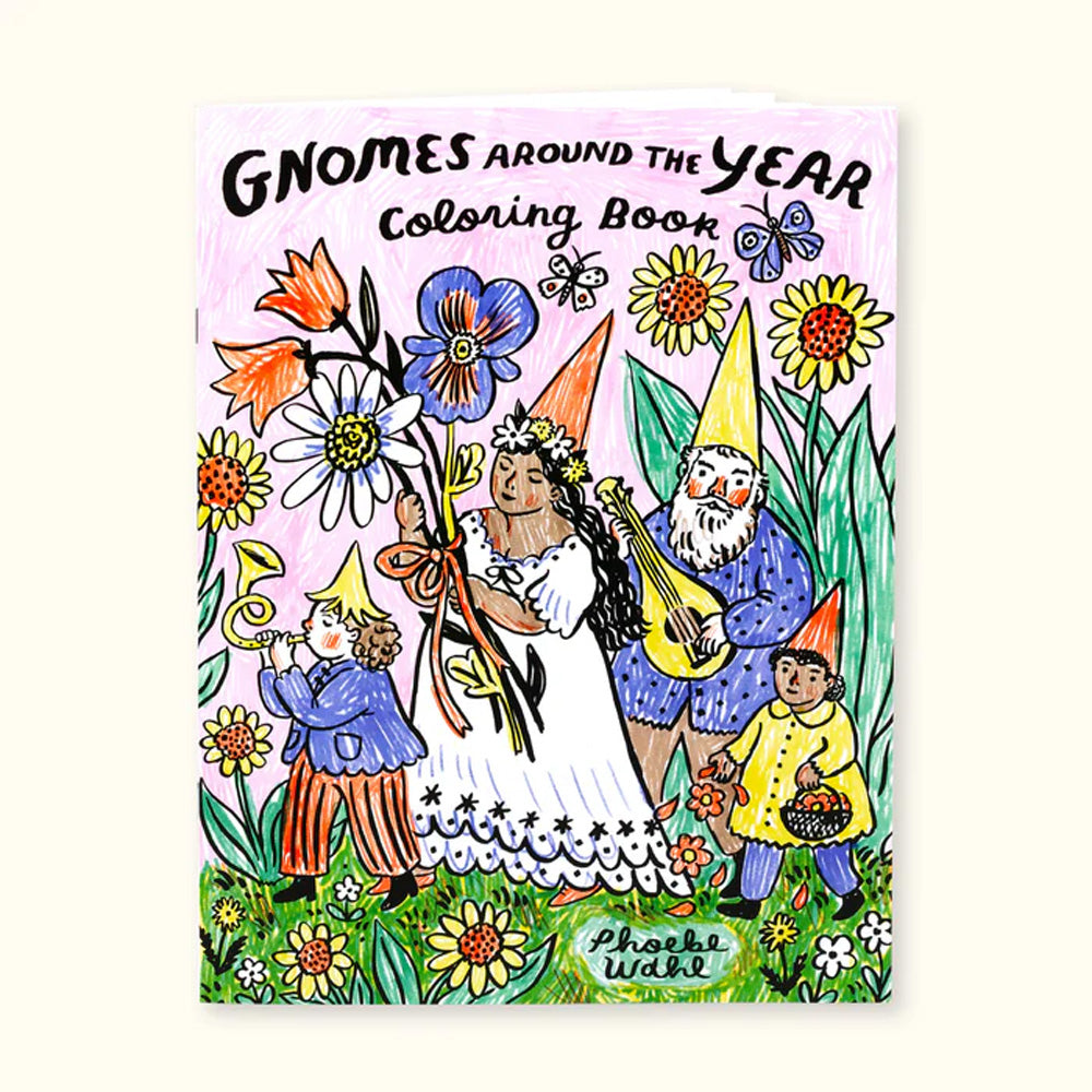 Gnomes coloring book by Phoebe Wahl
