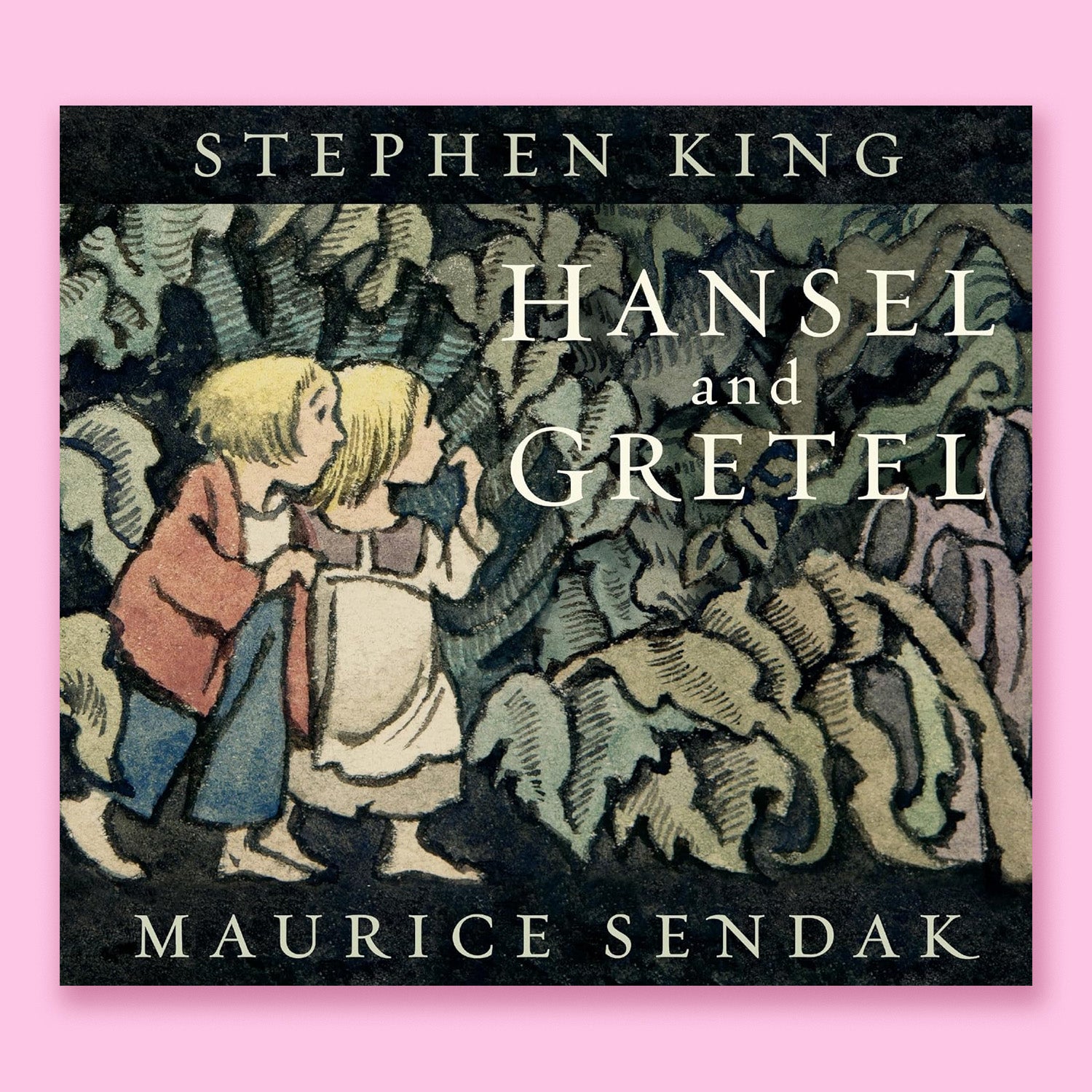Hansel and Gretel by Stephen King and Maurice Sendak – Collage Collage