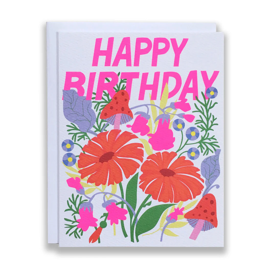 Greeting Card with "Happy Birthday" in large neon pink text with colorful flowers and mushroom illustrations