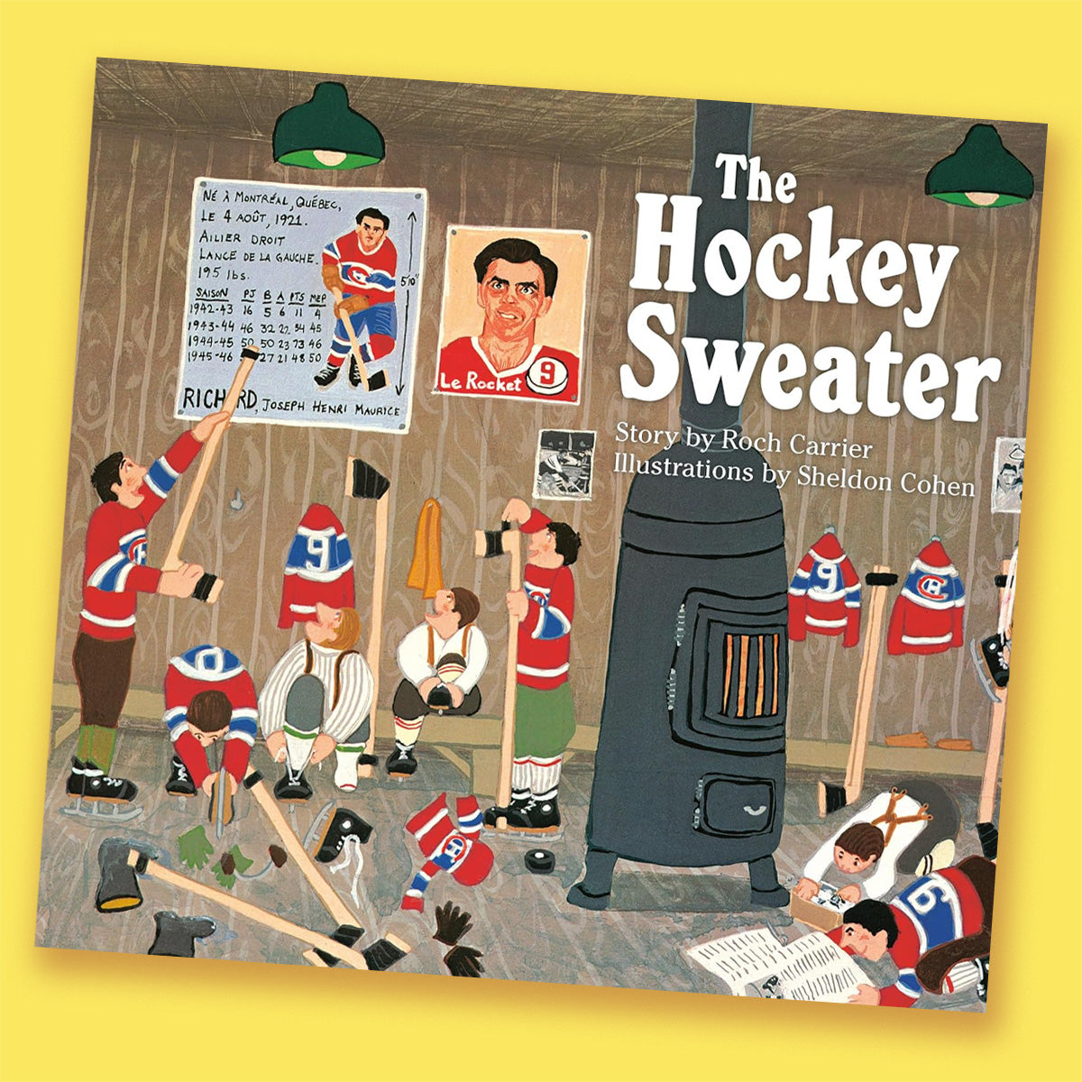 The Hockey Sweater by Roch Carrier, Sheldon Cohen, and Sheila Fischman