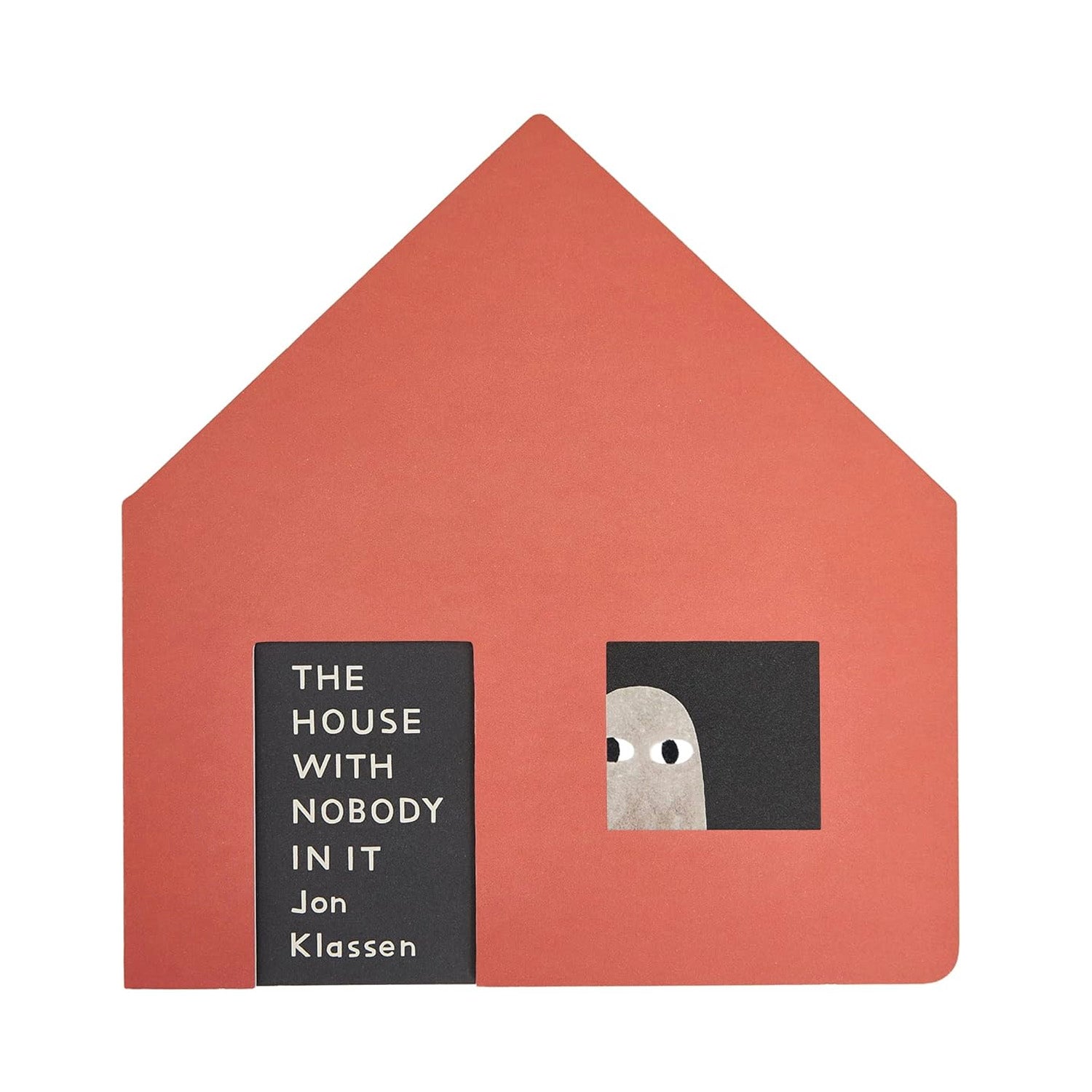 The House with Nobody in It by Jon Klassen