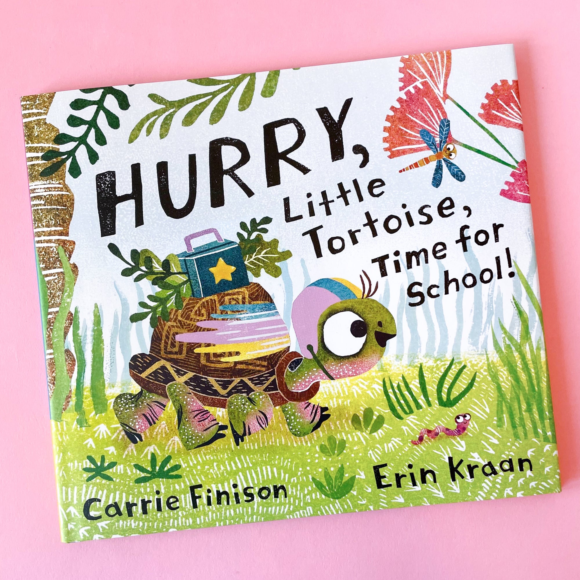 Hurry, Little Tortoise, Time for School! by Carrie Finison and Erub Kraan