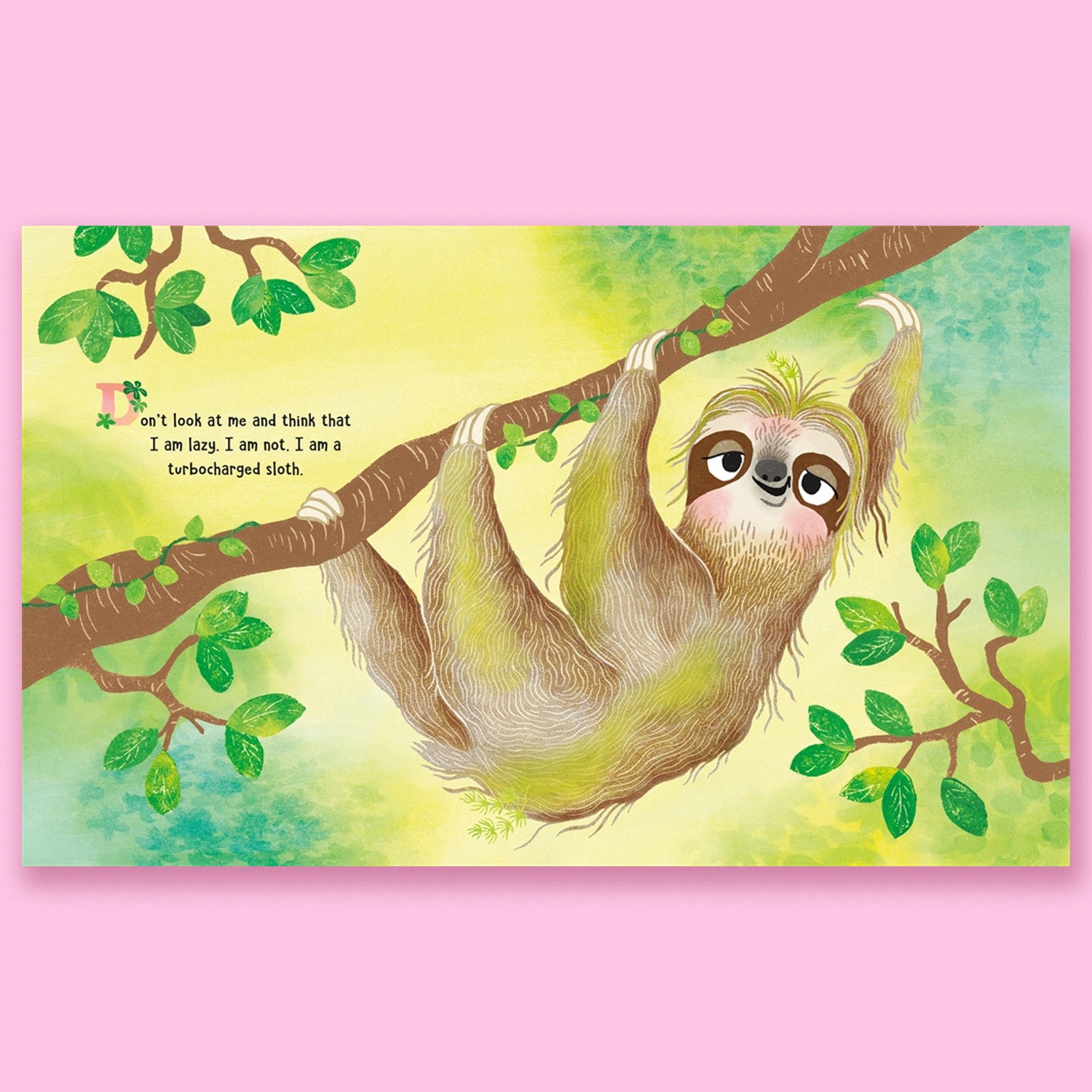 I Am Speedy: Confessions of a Turbocharged Sloth by Kristen Tracy and Erin Kraan (Copy)