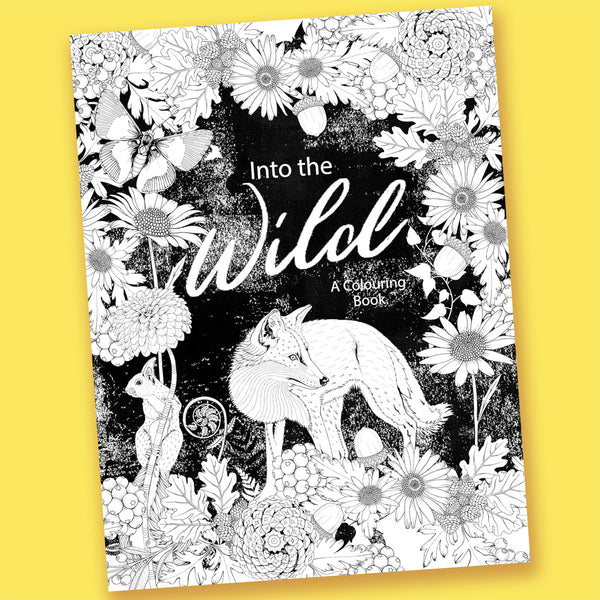 Into the Wild: An Exotic Woodland Coloring Book by Daisy Fletcher