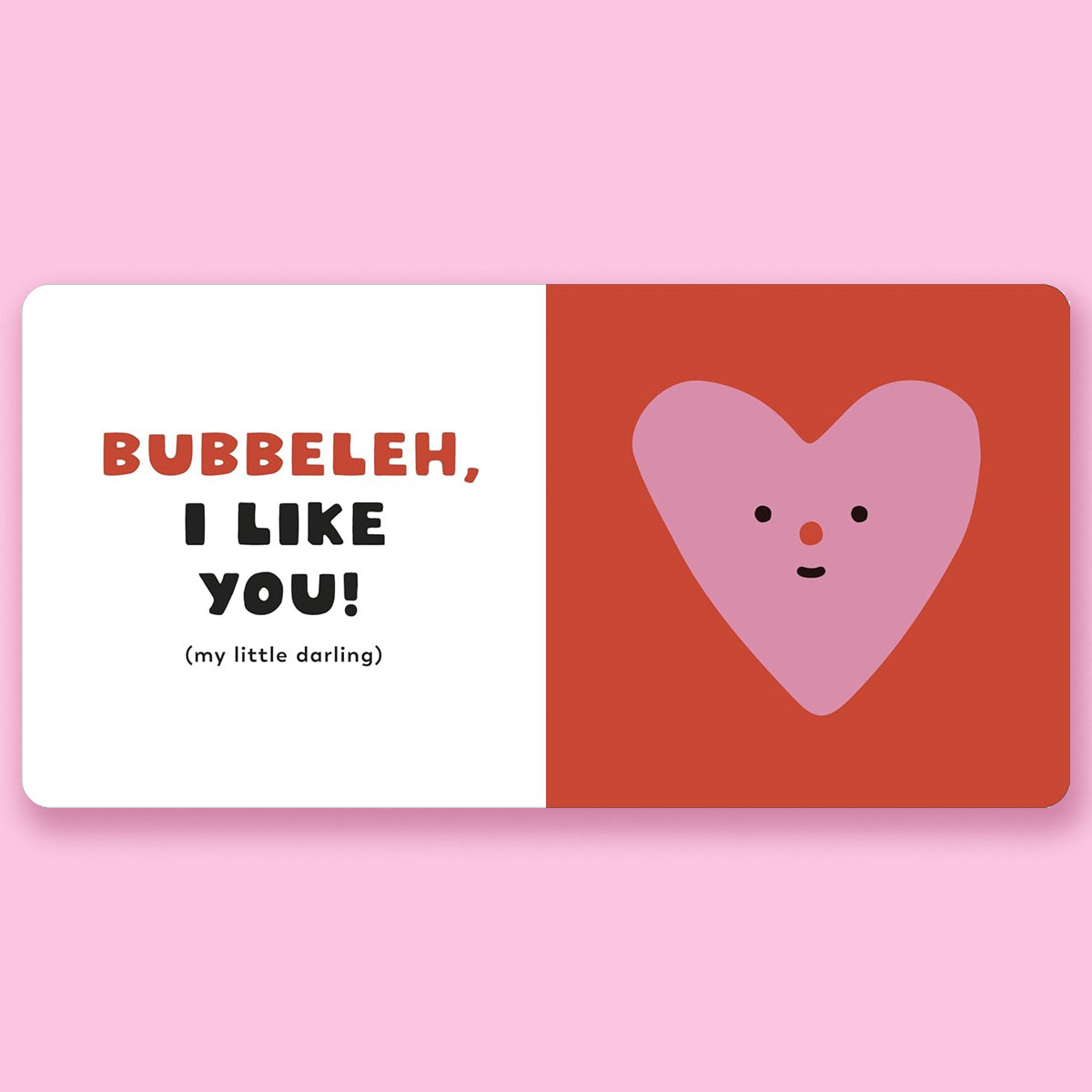 I Like Your Chutzpah: And Other Yiddish Words You'll Like by Suzy Ultman