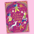 Love Is My Favorite Color by Nina Laden and Melissa Castrillon