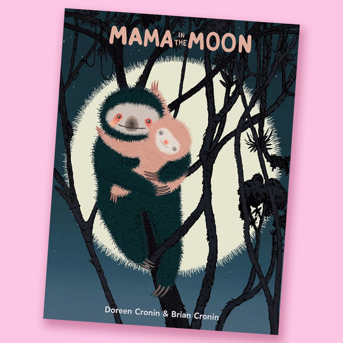 Mama in the Moon by Doreen Cronin and Brian Cronin