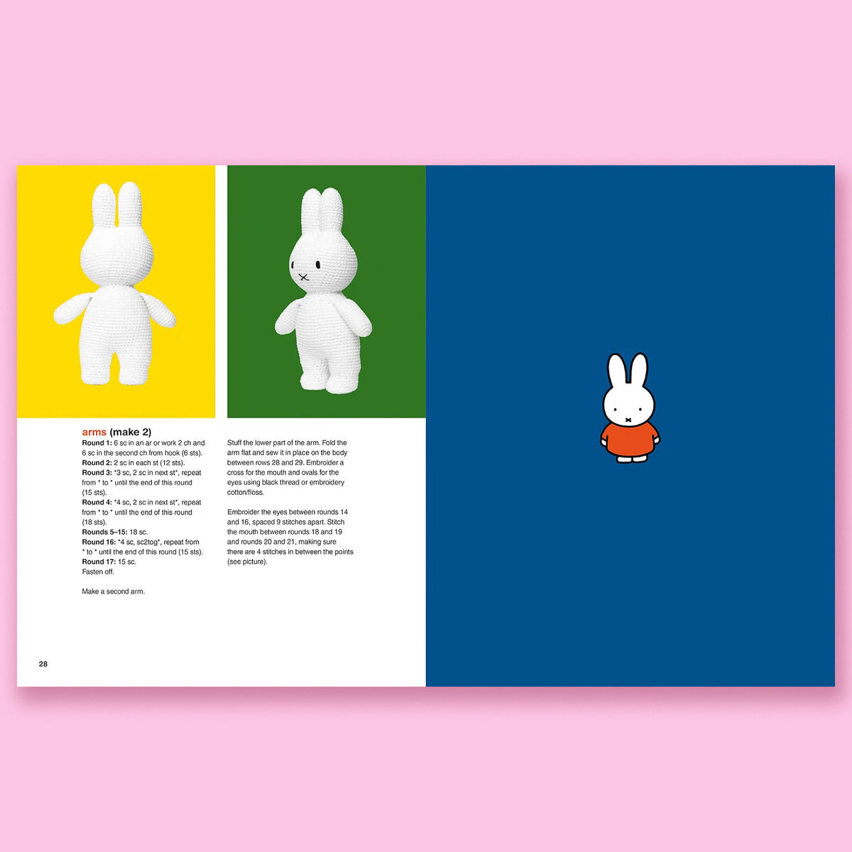 The Miffy Crochet Book: 16 projects for friends, fun times and bedtime by Dick Bruna and Kimberley Zwaans