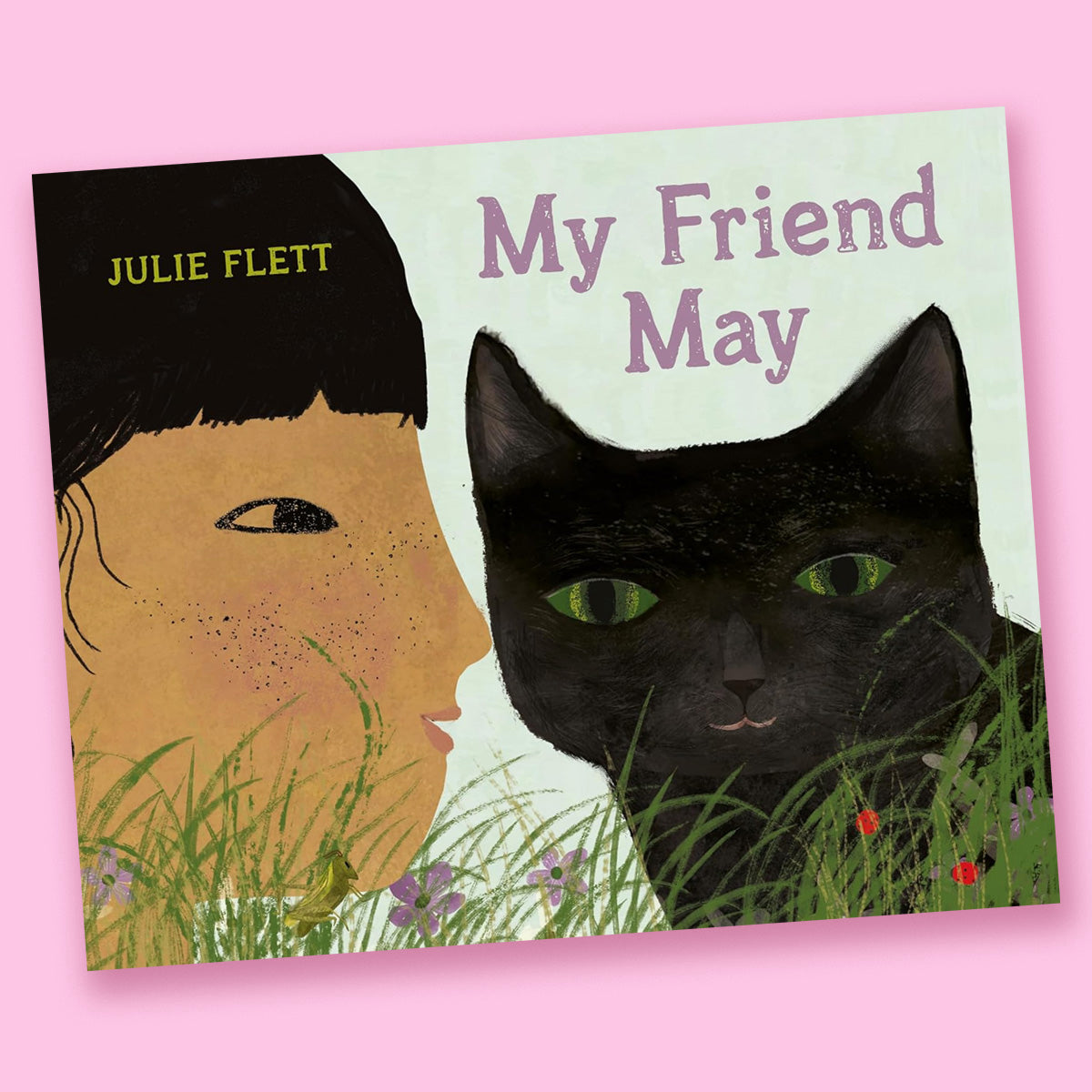 My Friend May by Julie Flett