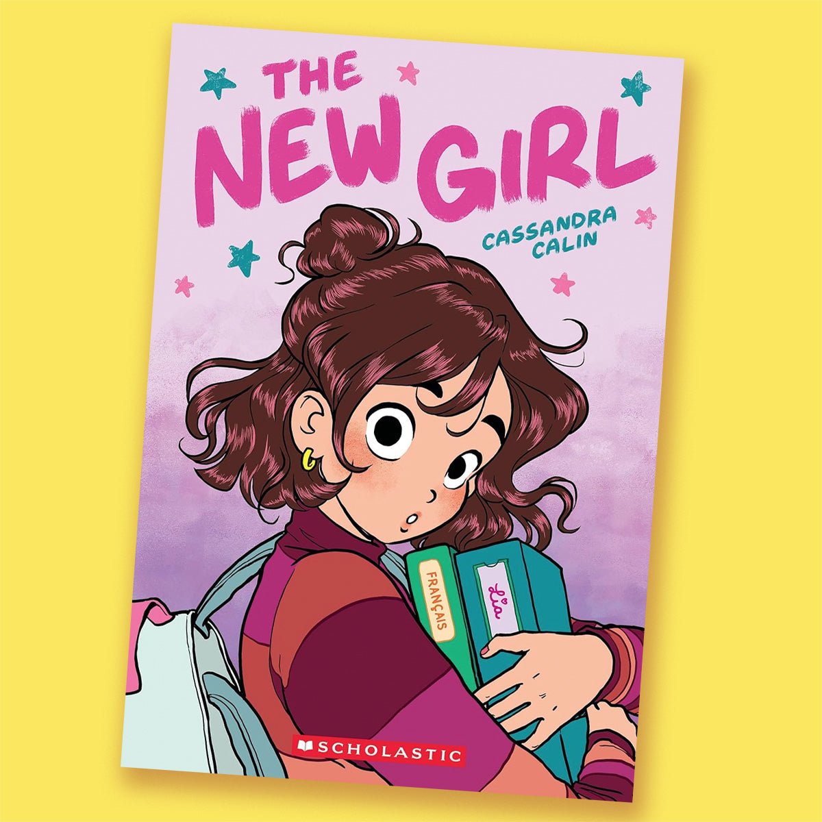 The New Girl: A Graphic Novel by Cassandra Calin