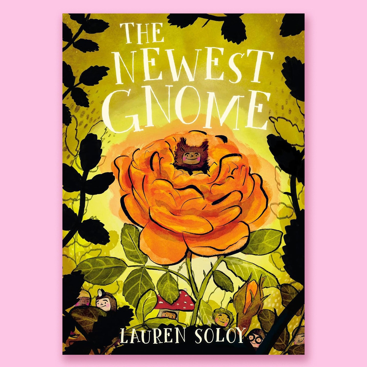 The Newest Gnome by Lauren Soloy