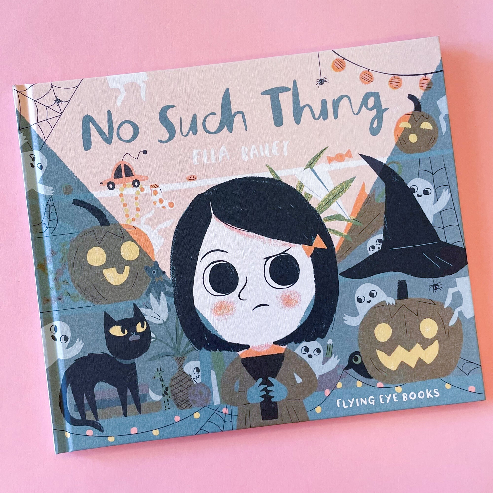No Such Thing by Ella Bailey