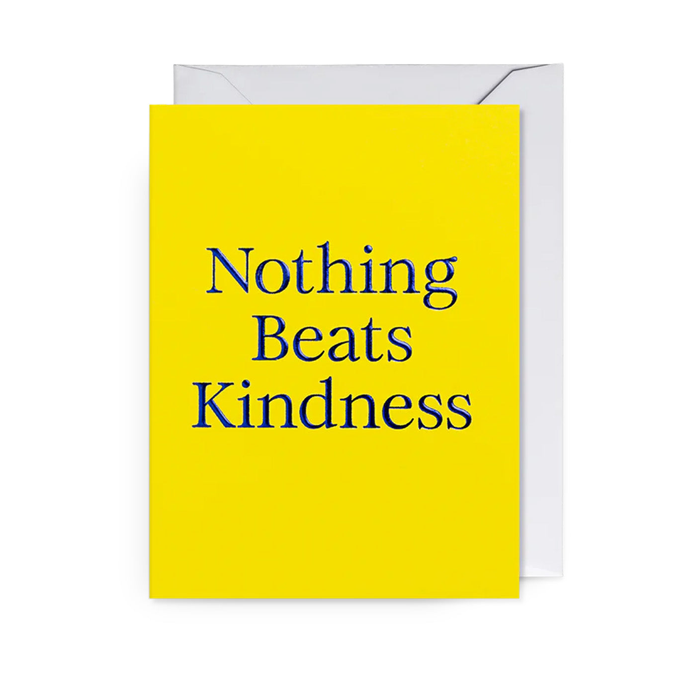 Nothing Beats Kindness Mini Greeting Card