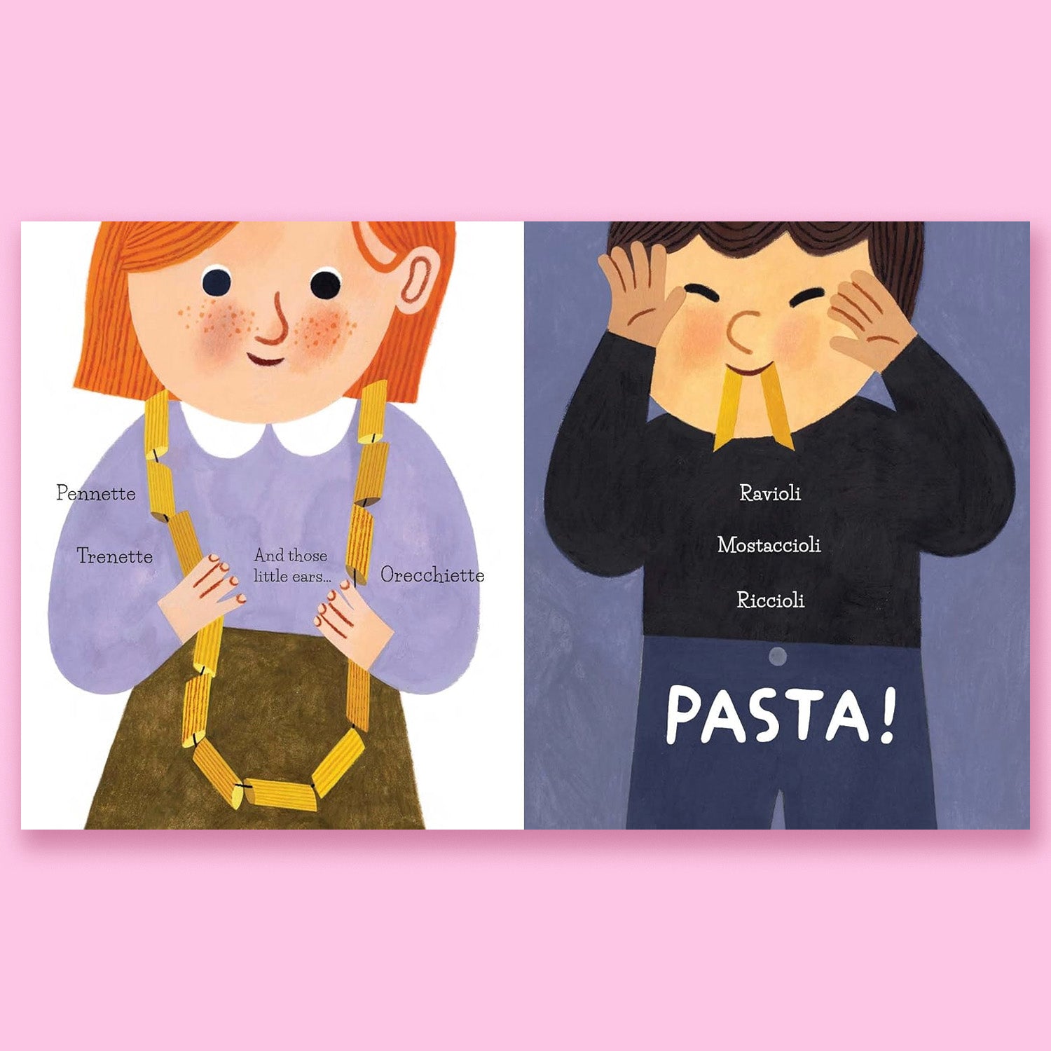 Pasta! These Names Are Fun to Say by Felice Arena and Beatrice Cerocchi