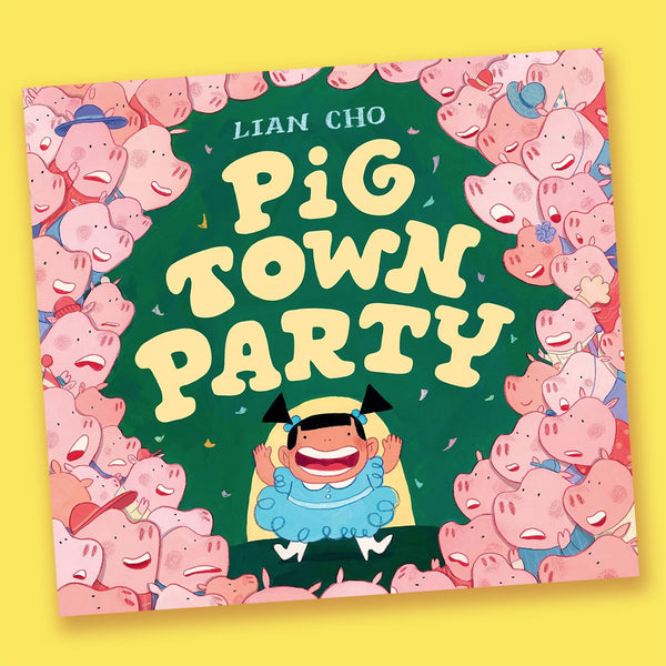 Pig Town Party by Lian Cho