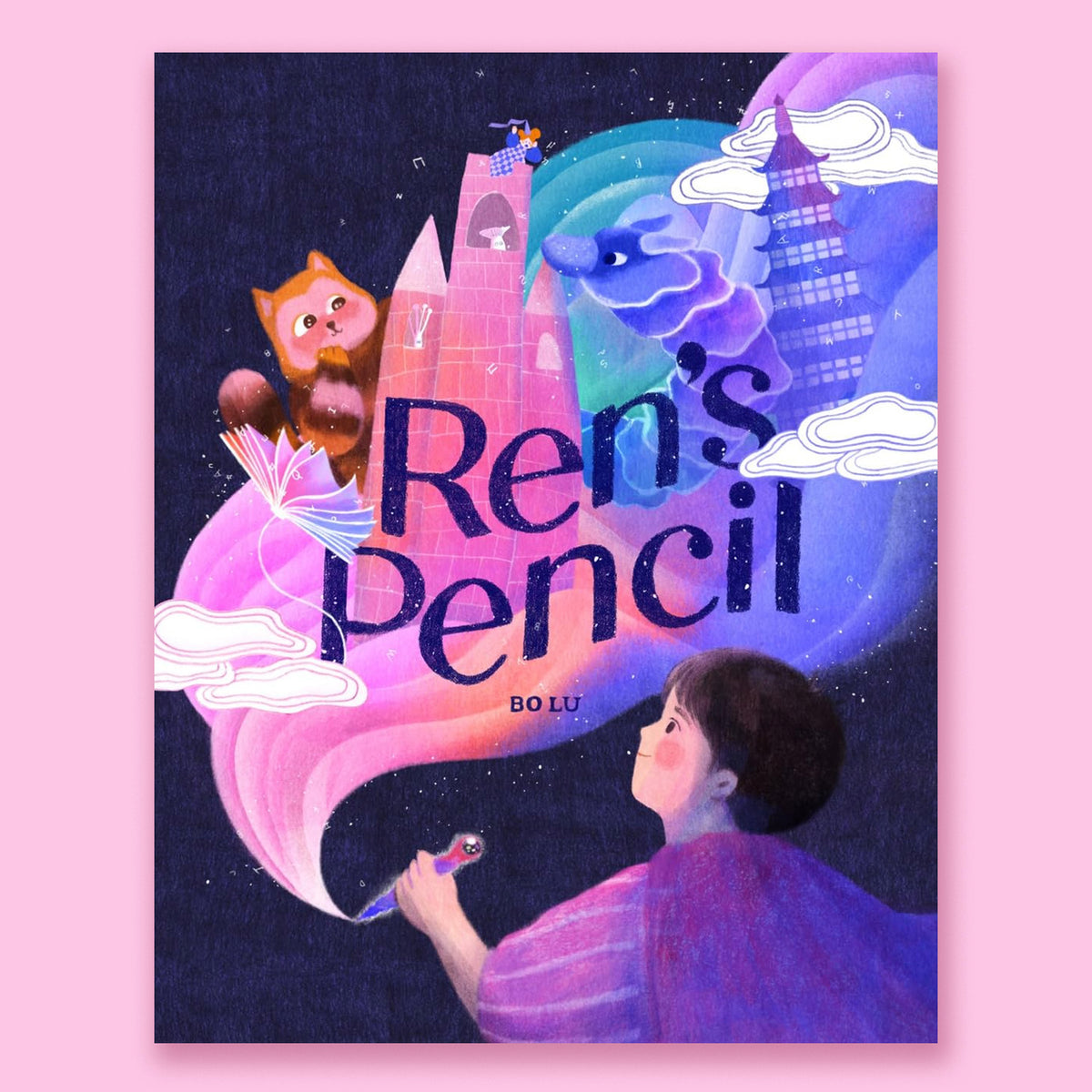 Ren's Pencil: A Picture Book by Bo Lu
