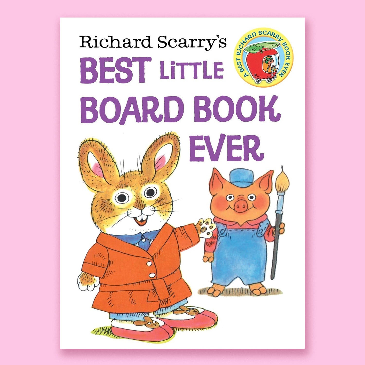 Richard Scarry's Best Little Board Book Ever
