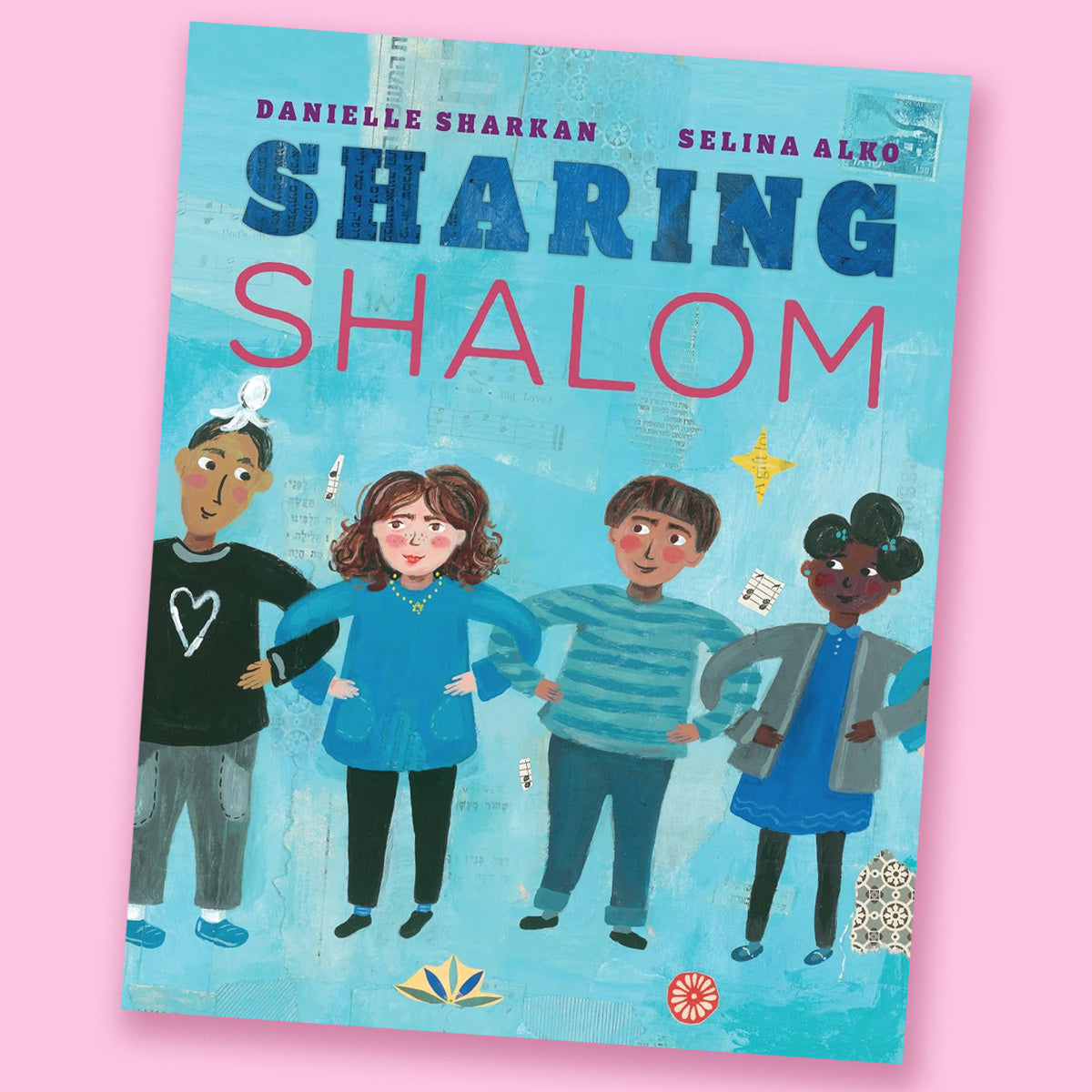 Sharing Shalom by Danielle Sharkan and Selina Alko