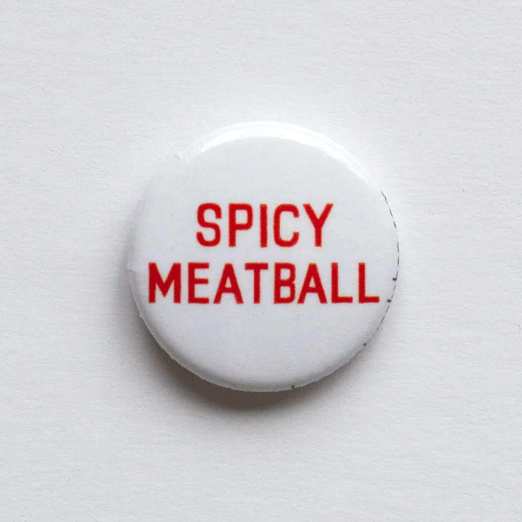 Spicy Meatball 1" Button - by Banquet Workshop