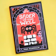 Spider in the Well by Jess Hannigan