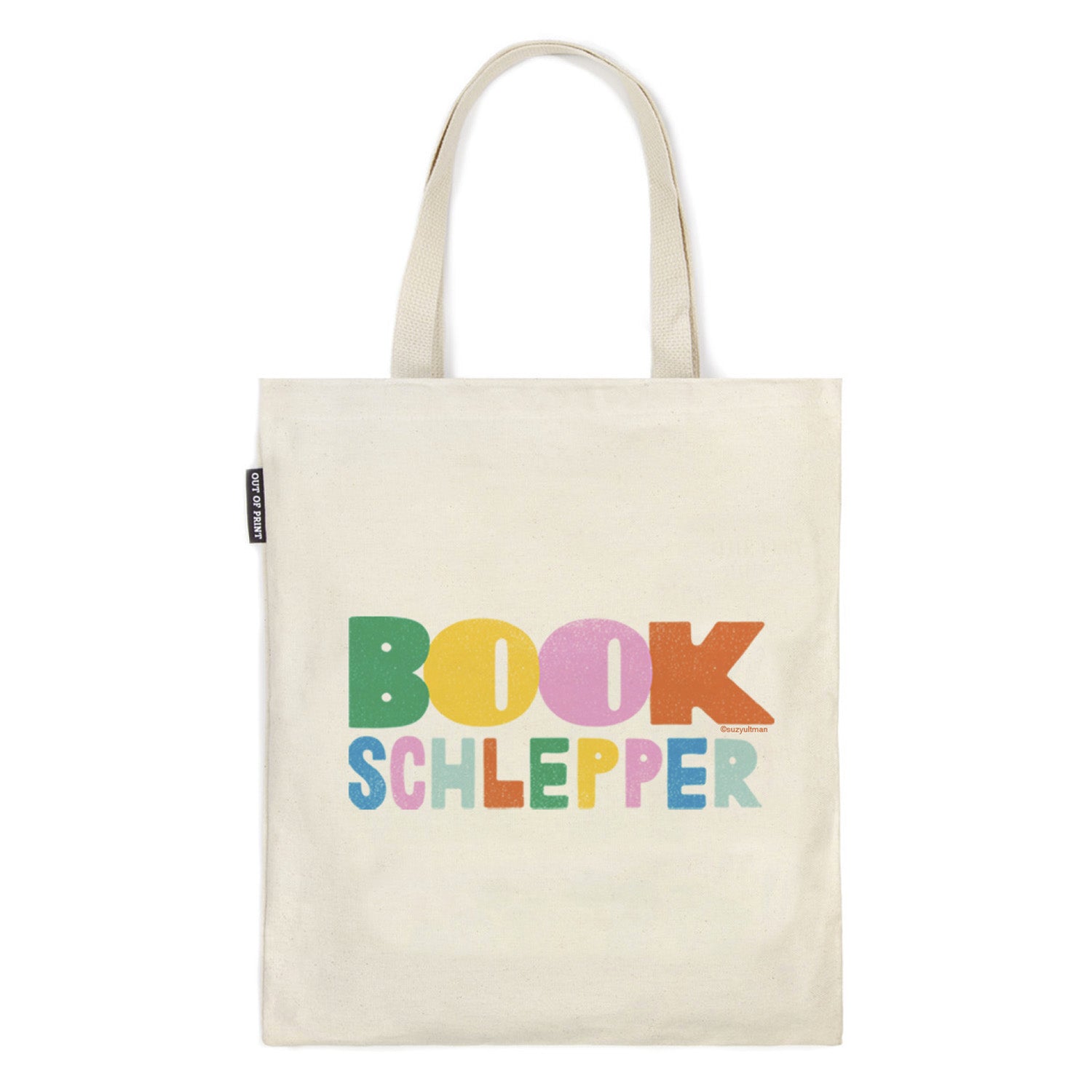 Suzy Ultman: Book Schlepper Tote Bag