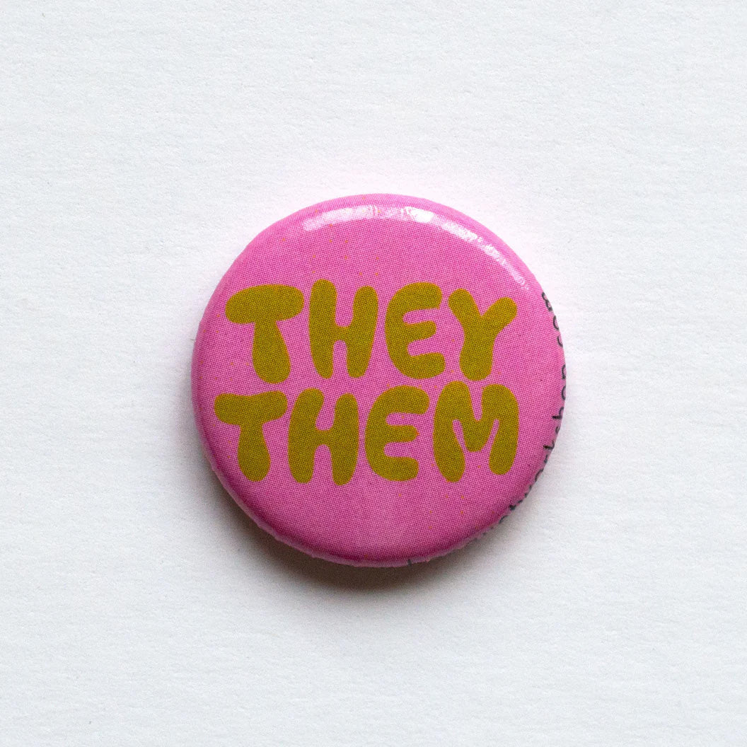 They/Them Pronoun 1&quot; Button - by Banquet Workshop