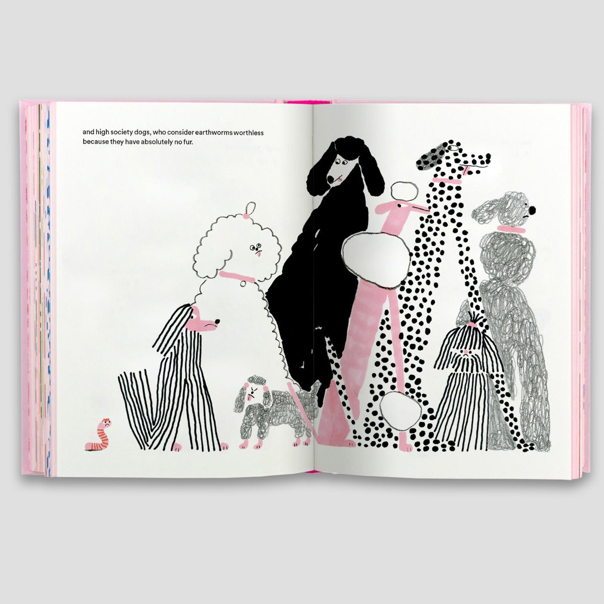 The Unfortunate Life of Worms by Noemi Vola