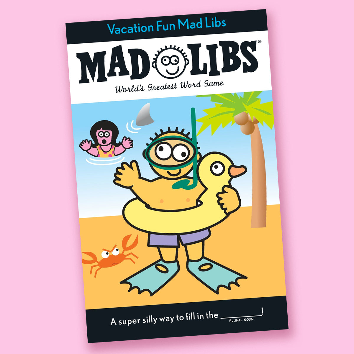 Vacation Fun Mad Libs: World's Greatest Word Game by Roger Price