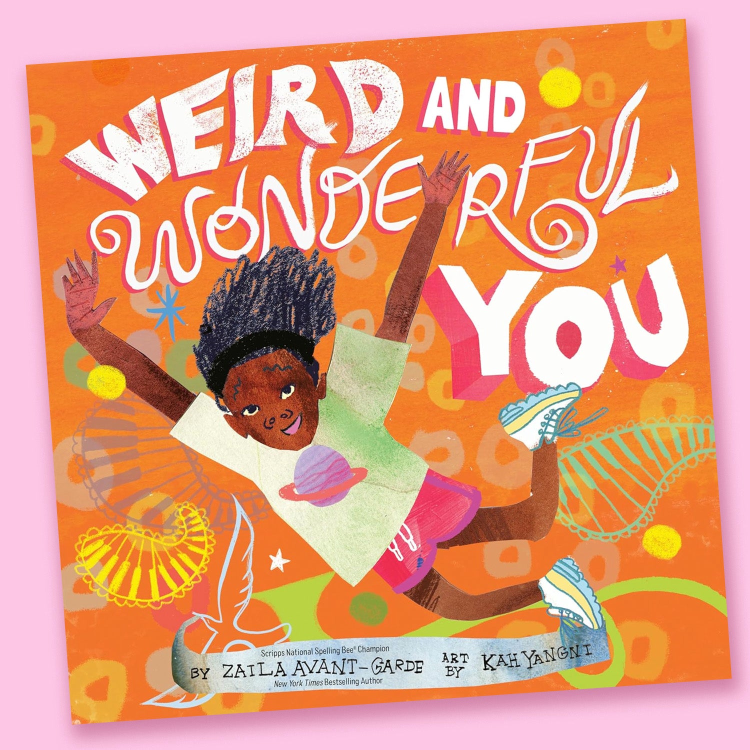 Weird and Wonderful You by Zaila Avant-garde and Kah Yangni