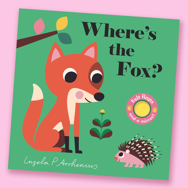 Where's the Fox? by Ingela P Arrhenius