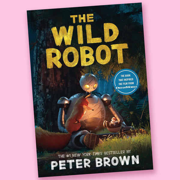 The Wild Robot by Peter Brown