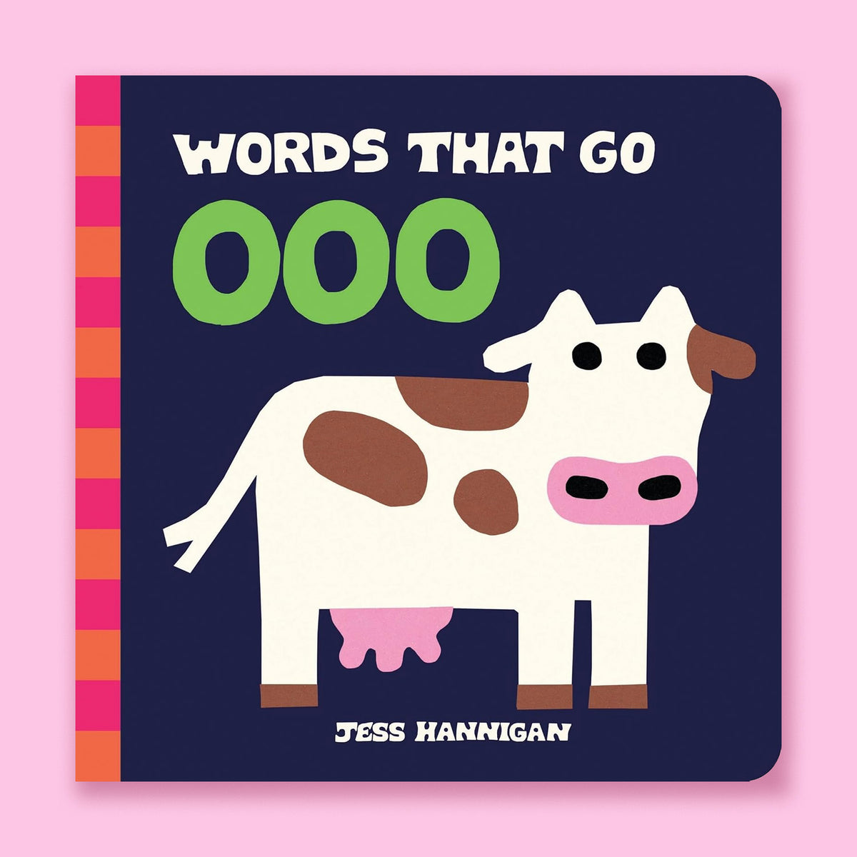 Words That Go Ooo by Jess Hannigan