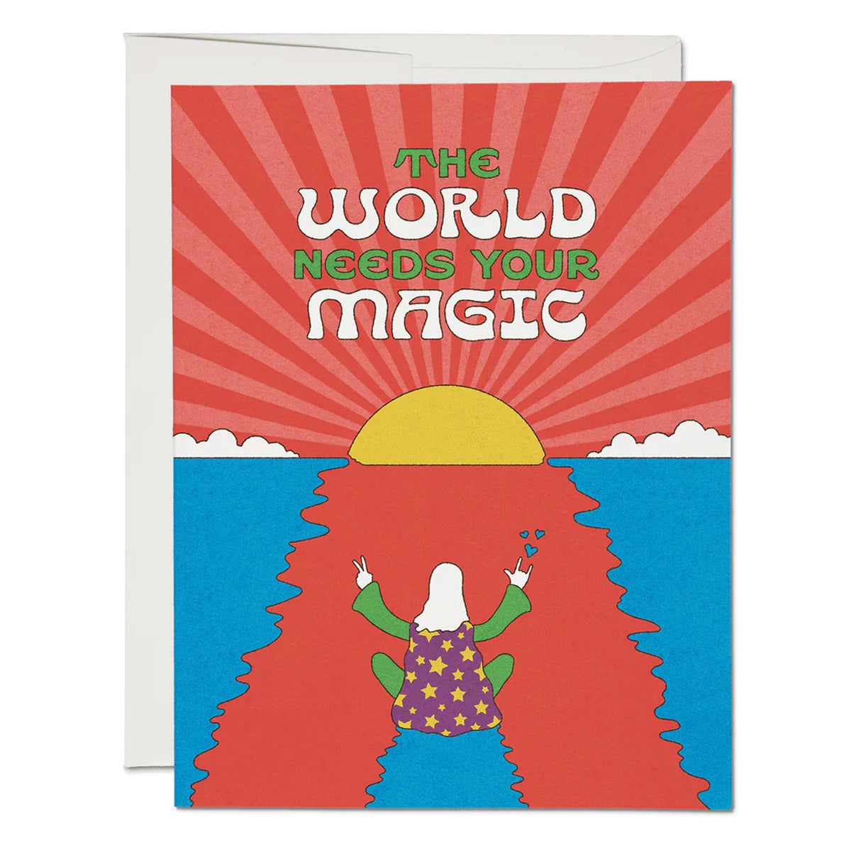 The World Needs You Greeting Card