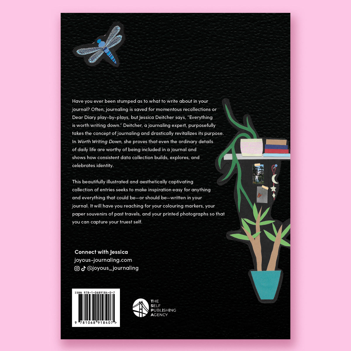 Back Cover of Worth Writing Down by Jessica Deitcher