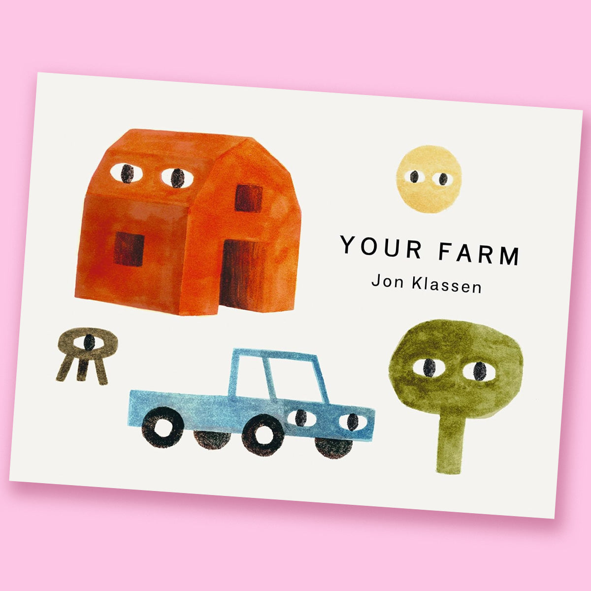 Your Farm by Jon Klassen